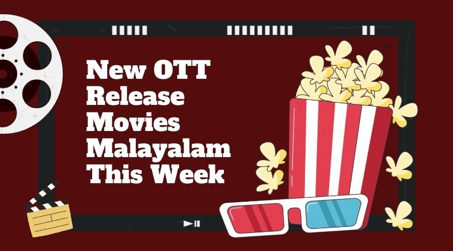 New OTT Release Movies In Malayalam This Week