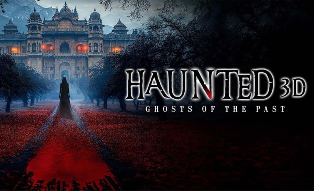 Haunted 3D Ghosts of the Past – Full Cast, Crew, OTT Release 2025