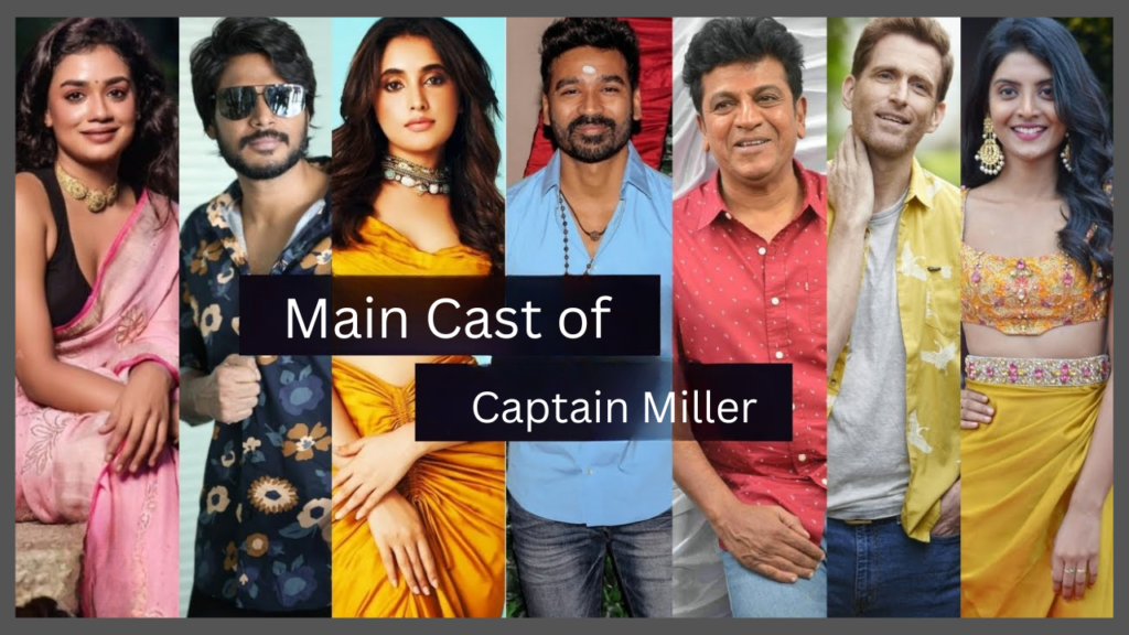 Cast of Captain Miller Photo