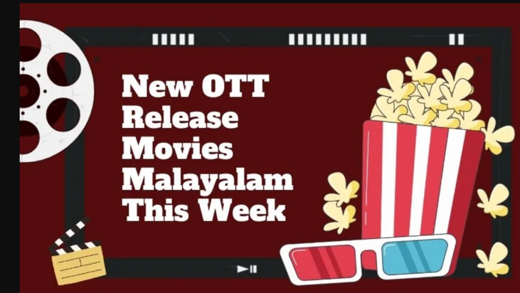 New OTT Release Movies Malayalam This Week