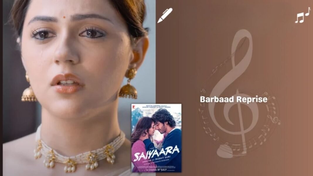 Barbaad (Reprise) Song Lyrics by Shilpa Rao – Female Version