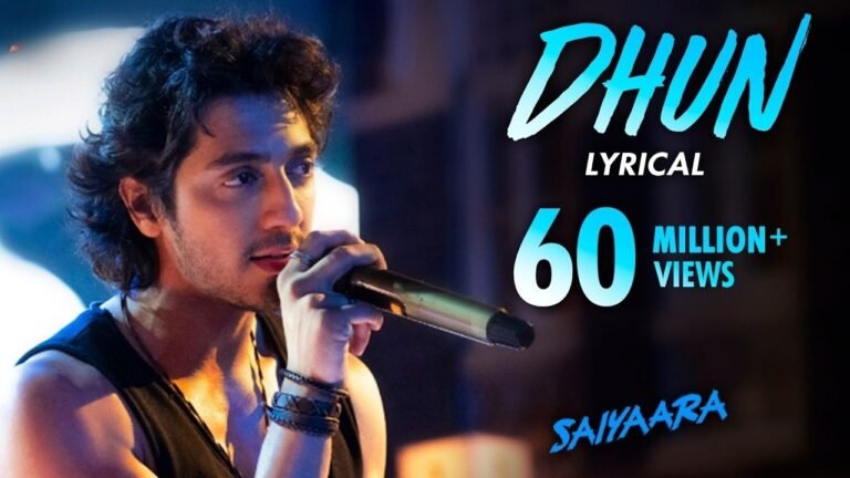 Dhun Song Lyrics