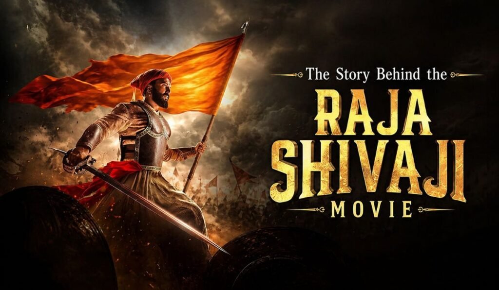 The Story Behind the Raja Shivaji Movie