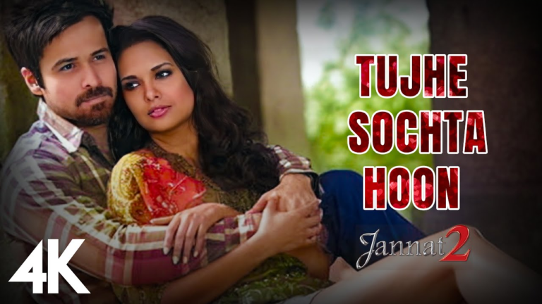 Tujhe Sochta Hoon Song