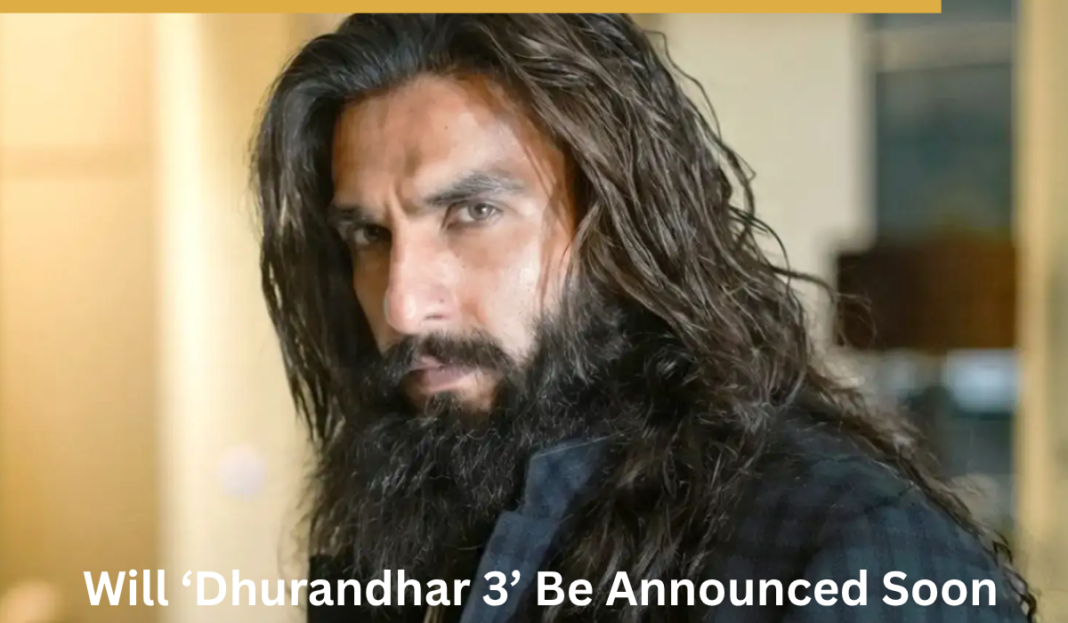 Will ‘Dhurandhar 3’ Be Announced Soon? Producer Drops Exciting Hint