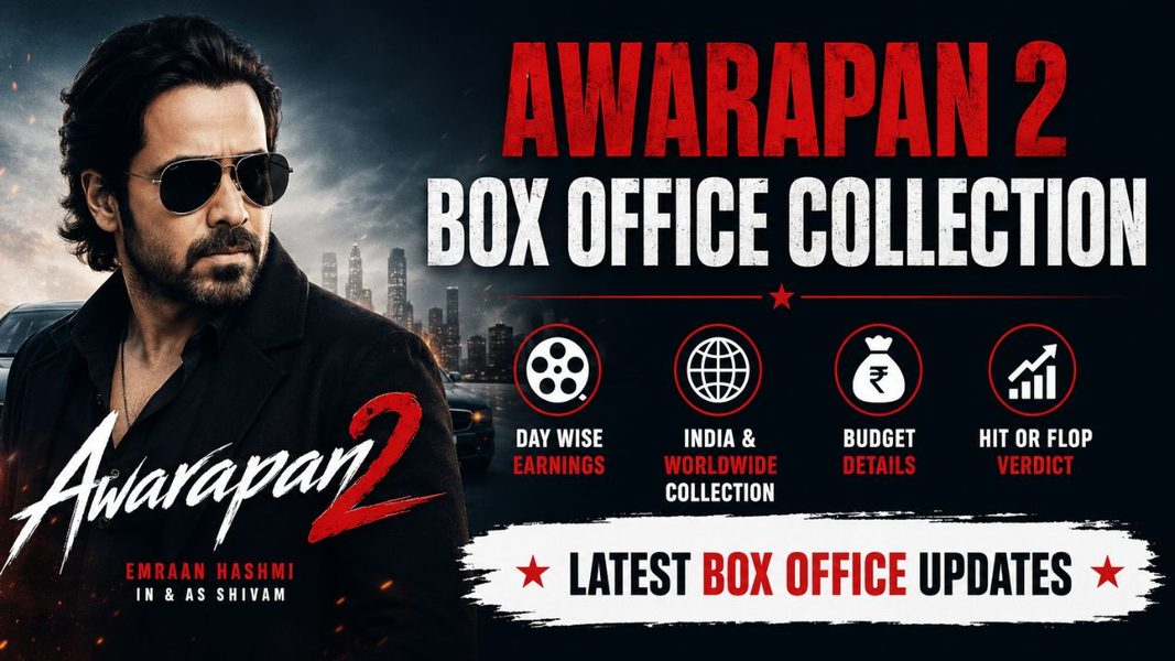 Awarapan 2 Box Office Collection