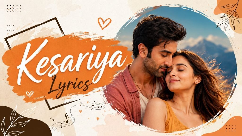 Kesariya Lyrics