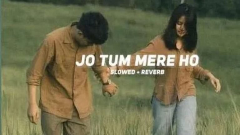 Jo Tum Mere Ho Lyrics